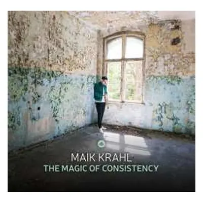 LP Maik Krahl Quartet: The Magic Of Consistency