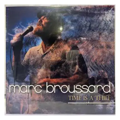 LP Marc Broussard: Time Is A Thief