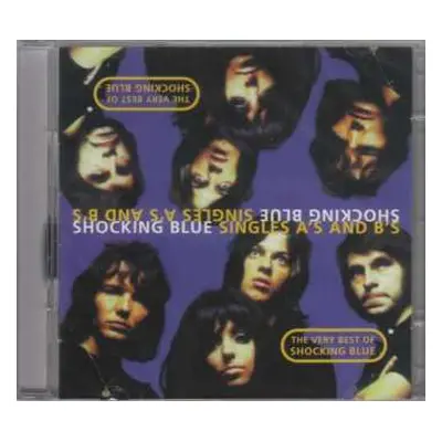 2CD Shocking Blue: Singles A's And B's - Very Best Of