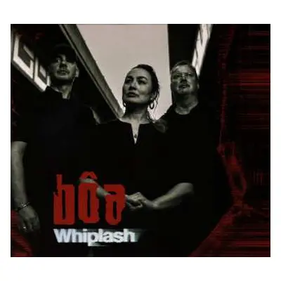 CD Boa: Whiplash