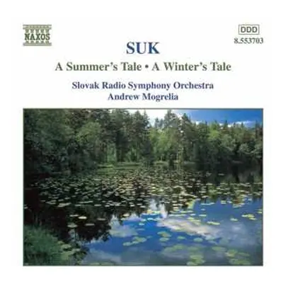 CD Slovak Radio Symphony Orchestra: A Summer's Tale • A Winter's Tale