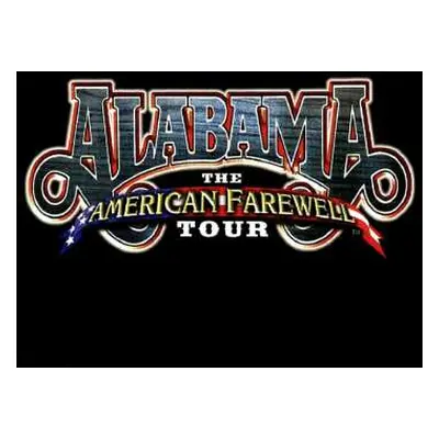 CD Alabama: The American Farewell Tour