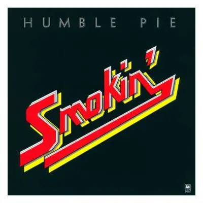 LP Humble Pie: Smokin'