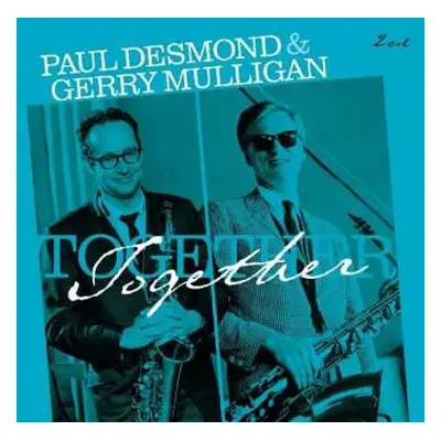 CD Paul & Gerry Mul Desmond: Together