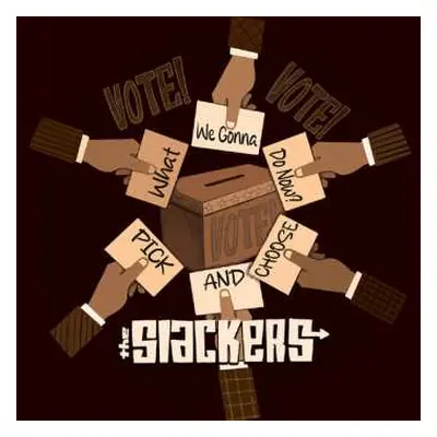 LP The Slackers: What Are We Gonna Do Now?/pick And Choose