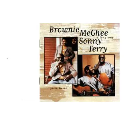 CD Sonny Terry & Brownie McGhee: A Long Way From Home