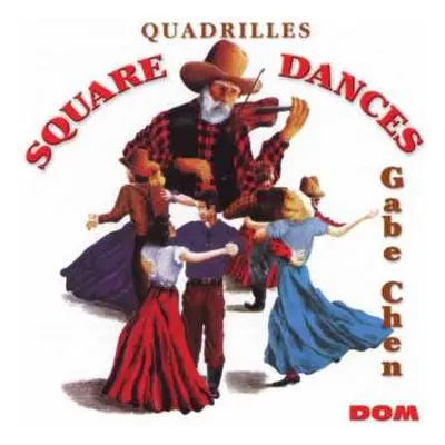 CD Gabe Chen: Square Dances