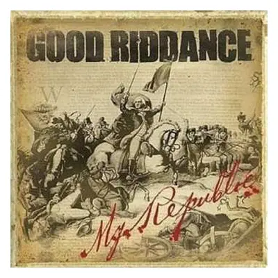 LP Good Riddance: My Republic