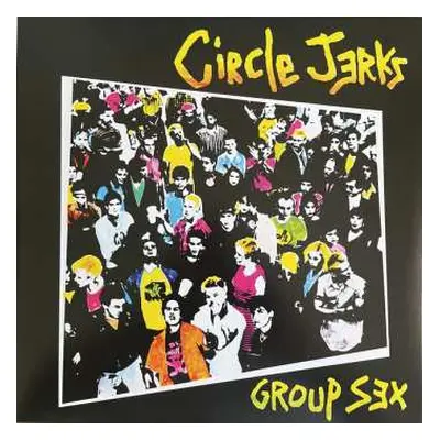 LP Circle Jerks: Group Sex DLX | LTD | CLR