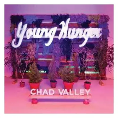 LP Chad Valley: Young Hunger