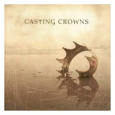 LP Casting Crowns: Casting Crowns