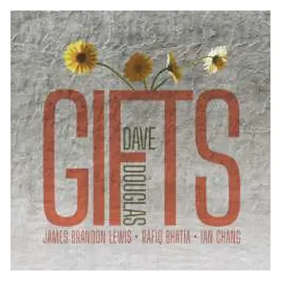 CD Dave Douglas: Gifts