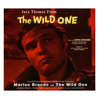 CD Leith Stevens' All Stars: Jazz Themes From The Wild One