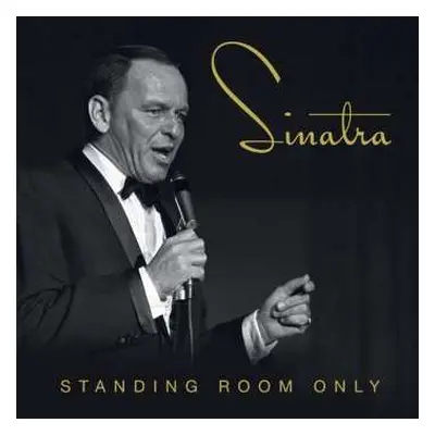 3CD Frank Sinatra: Standing Room Only LTD