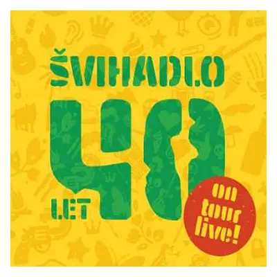 CD Švihadlo: 40 Let On Tour - Live!