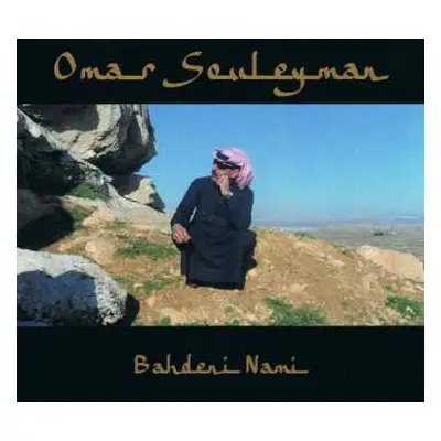 CD Omar Souleyman: Bahdeni Nami