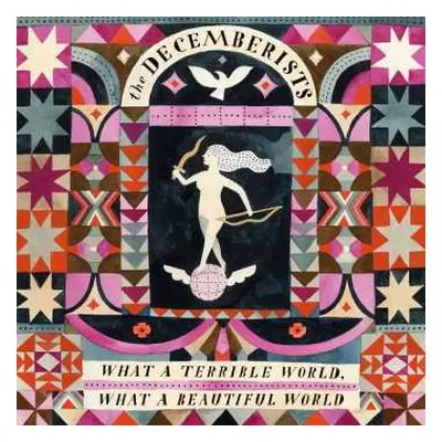 2LP The Decemberists: What A Terrible World, What A Beautiful World