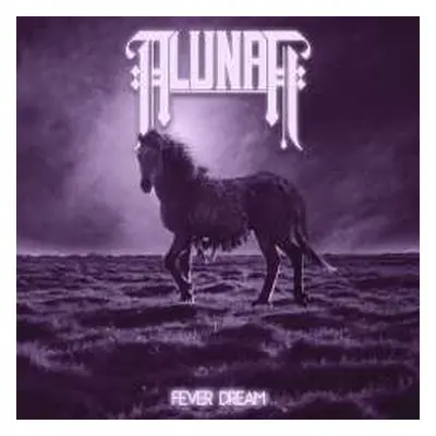 LP Alunah: Fever Dream