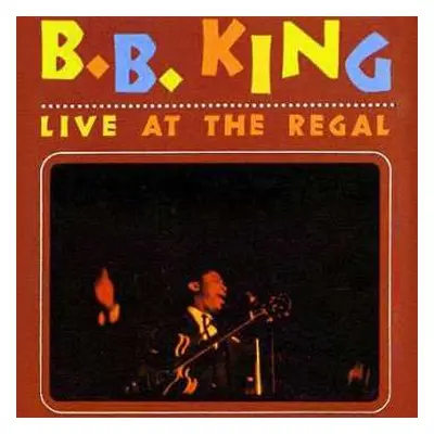 LP B.B. King: Live At The Regal