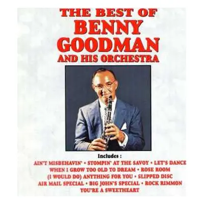 LP Benny Goodman And His Orchestra: The Best Of Benny Goodman And His Orchestra