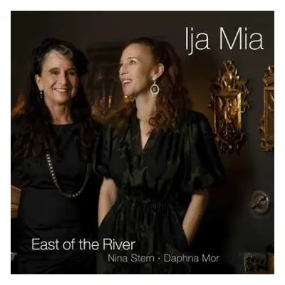 CD East Of The River: Ija Mia - Soundscape Of The Sephardic Diaspora