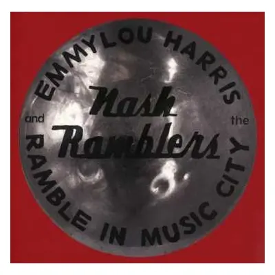 CD Emmylou Harris: Ramble In Music City: The Lost Concert