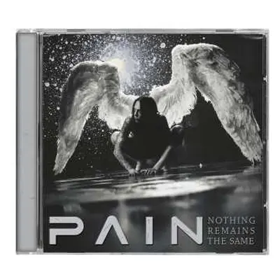 CD Pain: Nothing Remains The Same (2025 Remastered)