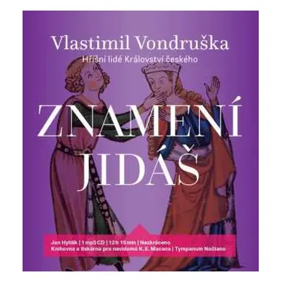 CD Hyhlík Jan: Vondruška: Znamení Jidáš - Hříšní lid