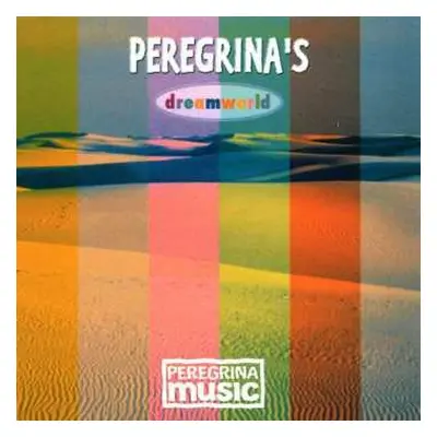 CD Various: Peregrina's Dreamworld