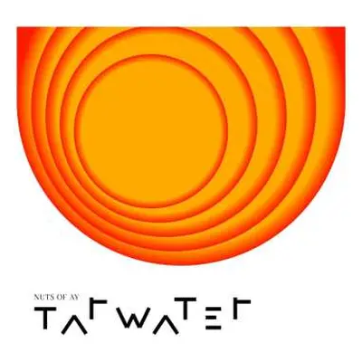 CD Tarwater: Nuts Of Ay