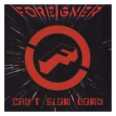 CD Foreigner: Can't Slow Down