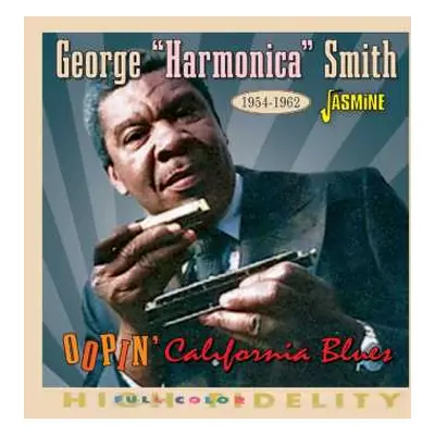 CD George Smith: Oopin California Blues, 1954-1962