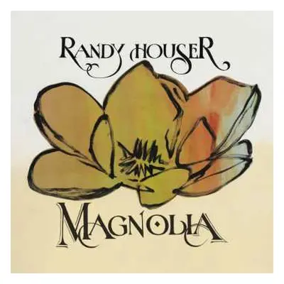 LP Randy Houser: Magnolia