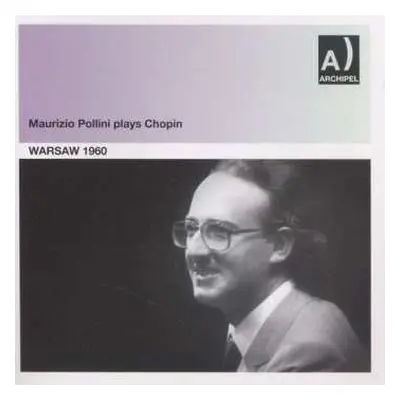 CD Various: Maurizio Pollini Plays Chopin