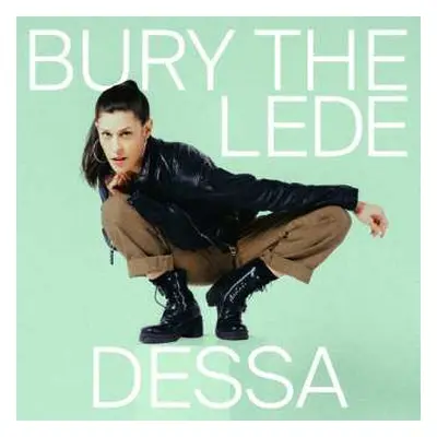 CD Dessa: Bury the Lede