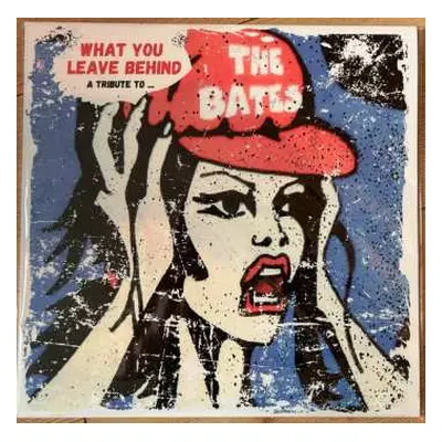 LP Various: What You Leave Behind A Tribute To ... The Bates