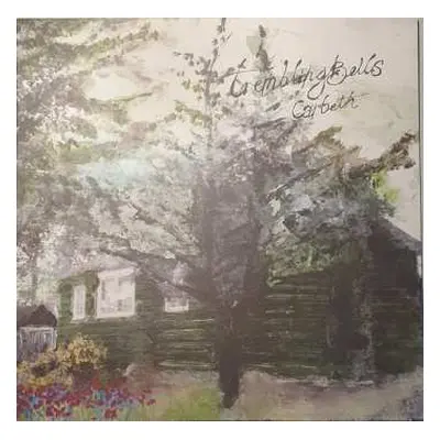 LP Trembling Bells: Carbeth