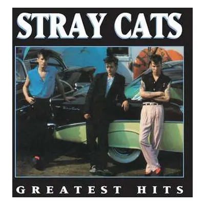 LP Stray Cats: Greatest Hits