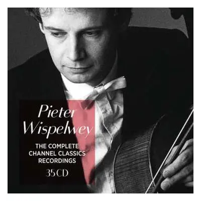 35CD Various: Pieter Wispelwey - The Complete Channel Classics Recordings