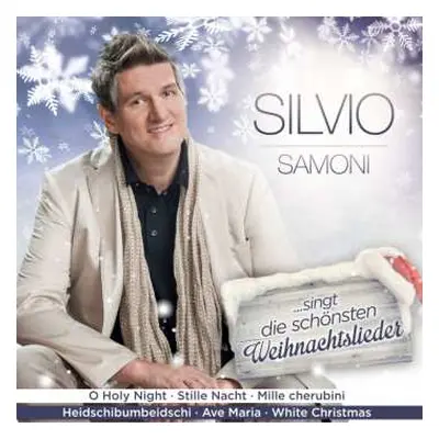 CD Silvio Samoni: ...singt Die Schönsten Weihnachtslieder