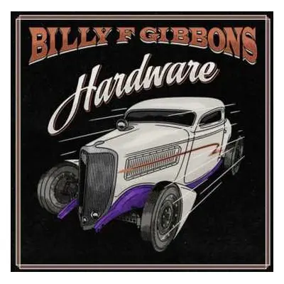 LP Billy Gibbons: Hardware