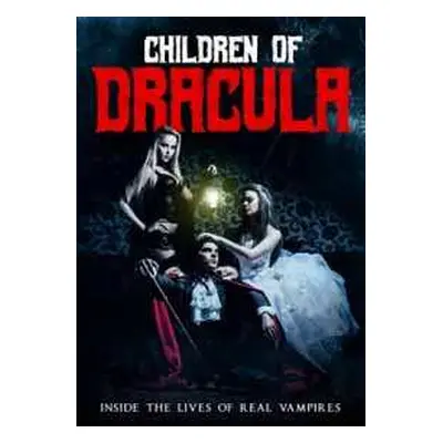 DVD Documentary: Children Of Dracula