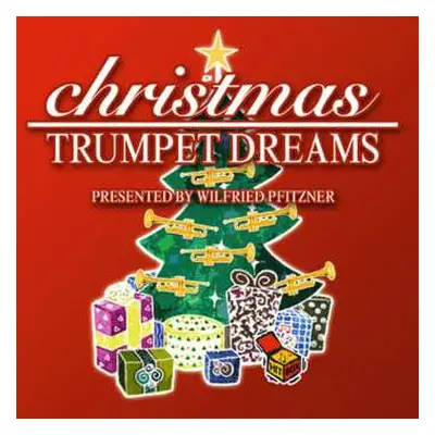 CD Wilfried Pfitzner: Christmas Trumpet Dreams