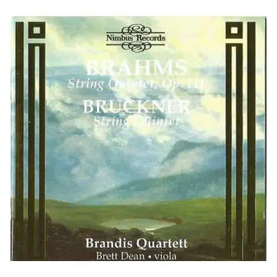 CD Johannes Brahms: String Quintet In G Major Op 111 / String Quintet In F Major