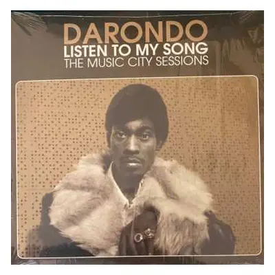 LP Darondo: Listen To My Song: The Music City Sessions