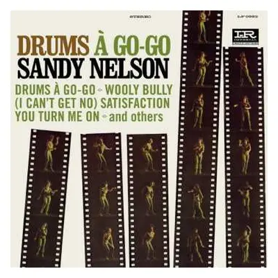 LP Sandy Nelson: Drums A Go-go