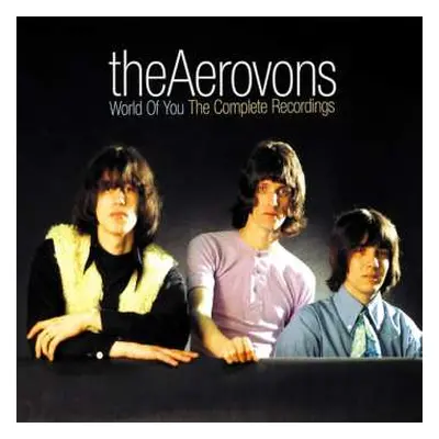 2CD The Aerovons: World Of You (The Complete Recordings)