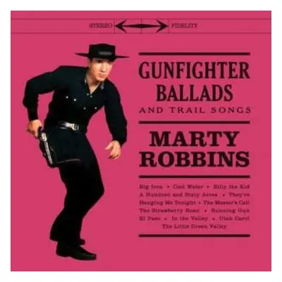 LP Marty Robbins: Gunfighter Ballads And Trail Songs (crystal Clear Vinyl) (+4 Bonus Tracks)