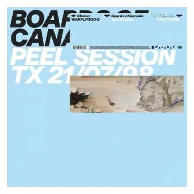 LP Boards Of Canada: Peel Session TX 21/07/98