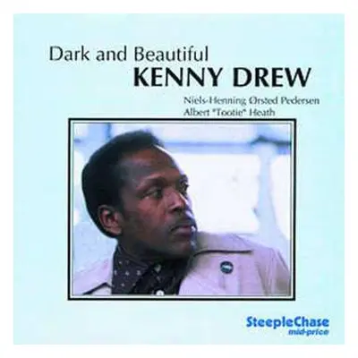 2CD Kenny Drew: Dark And Beautiful